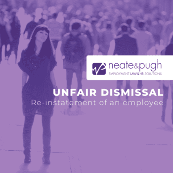 Re-instatement of an employee after unfair dismissal